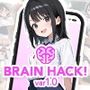 BRAIN HACK！ var.1.0